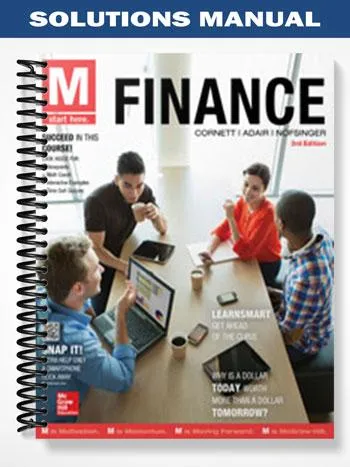 Solutions_Manual_for_M_Finance_3rd_Edition_by_Cornett Solutions_Manual_for_M_Finance_3rd_Edition_by_Cornett