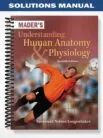 Solutions_Manual_for_Maders_Understanding_Human_Anatomy__Physiology_7th_Edition_by_Longenbake