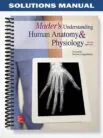 Solutions_Manual_for_Maders_Understanding_Human_Anatomy_and_Physiology_9th_Edition_by_Longenbaker