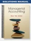 Solutions_Manual_for_Managerial_Accounting_2nd_Edition_by_Braun