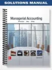 Solutions_Manual_for_Managerial_Accounting_3rd_Edition_by_Whitecotton