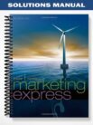 Solutions_Manual_for_Marketing_Express_2nd_Edition_by_Pride