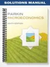 Solutions_Manual_for_Microeconomics_9th_Edition_by_Parkin