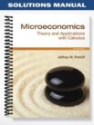 Solutions Manual for Microeconomics Theory & Applications with Calculus 2nd Edition by Perloff