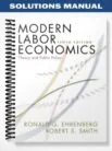 Solutions_Manual_for_Modern_Labor_Economics_Theory_and_Public_Policy_10th_Edition_by_Ehrenberg
