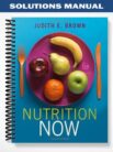 Solutions_Manual_for_Nutrition_Now_6th_Edition_by_Brown