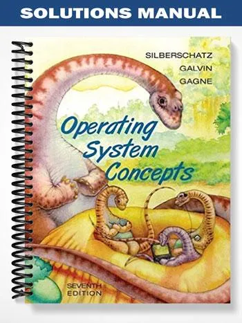 Solutions_Manual_for_Operating_System_Concepts_7th_Edition_by_Silberschatz