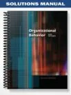 Solutions_Manual_for_Organizational_Behavior_Core_Concepts_1st_Edition_by_Kinicki