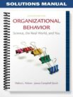 Solutions_Manual_for_Organizational_Behavior_Science_The_Real_World_and_You_7th_Edition_by_Nelson