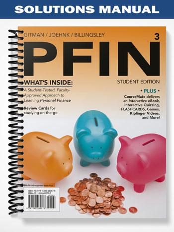 Solutions Manual for PFIN3 3rd Edition by Gitman