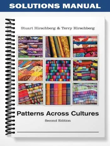 Solutions_Manual_for_Patterns_Across_Cultures_2nd_Edition_by_Hirschberg