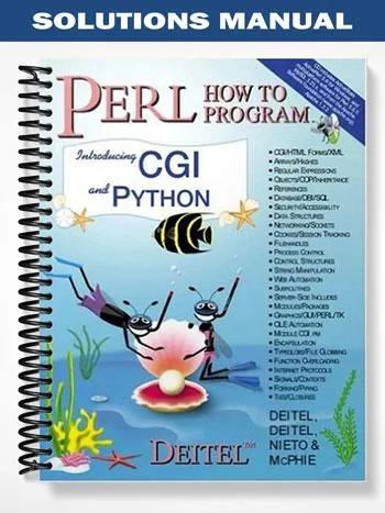 Solutions_Manual_for_Perl_How_to_Program_1st_Edition_by_Deitel Solutions_Manual_for_Perl_How_to_Program_1st_Edition_by_Deitel