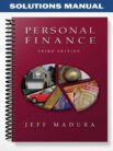 Solutions_Manual_for_Personal_Finance_with_Financial_Planning_Software_3rd_Edition_by_Jeff_Madura
