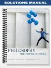 Solutions_Manual_for_Philosophy_The_Power_of_Ideas_9th_Edition_by_Moore