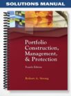 Solutions_Manual_for_Portfolio_Construction_Management_and_Protection_4th_Edition_by_Strong