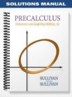 Solutions Manual for Precalculus Enhanced with Graphing Utilities 5th Edition by Sullivan