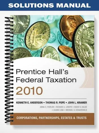 Solutions_Manual_for_Prentice_Halls_Federal_Taxation_2010_Individuals_23rd_Edition_by_Pope