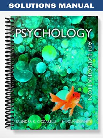 Solutions Manual for Psychology An Exploration 1st Edition by Ciccarelli