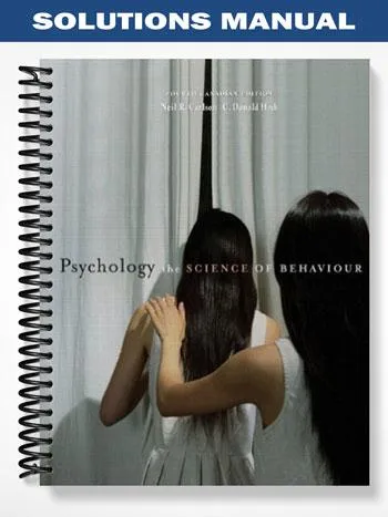Solutions_Manual_for_Psychology_The_Science_of_Behaviour_Fourth_Canadian_Edition_4th_Edition_by_Carlson Solutions_Manual_for_Psychology_The_Science_of_Behaviour_Fourth_Canadian_Edition_4th_Edition_by_Carlson