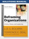 Solutions_Manual_for_Reframing_Organizations_Artistry_Choice_and_Leadership_4th_Edition_by_Bolman