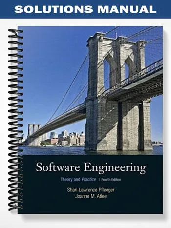 Solutions_Manual_for_Software_Engineering_Theory_and_Practice_4th_Edition_by_Pfleeger