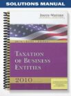 Solutions_Manual_for_South Western_Federal_Taxation_2010_Taxation_of_Business_Entities_13th_Edition_by_Smith