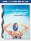 Solutions Manual for Sport and Exercise Psychology A Canadian Perspective 2nd Edition by Peter Crocker