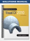 Solutions_Manual_for_Starting_out_with_Visual_C_2010_2nd_Edition_by_Tony_Gaddis