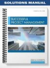 Solutions_Manual_for_Successful_Project_Management_4th_Edition_by_Gido