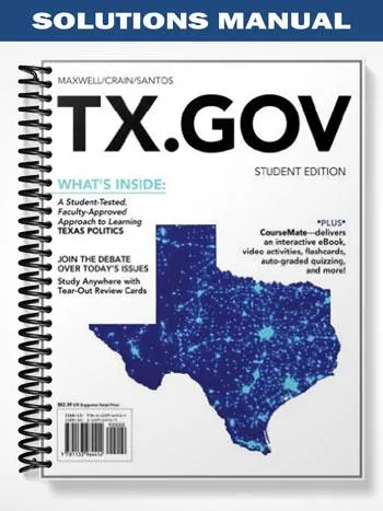 Solutions_Manual_for_TX_GOV_1st_Edition_by_Maxwell Solutions_Manual_for_TX_GOV_1st_Edition_by_Maxwell