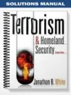 Solutions_Manual_for_Terrorism_and_Homeland_Security_7th_Edition_by_White