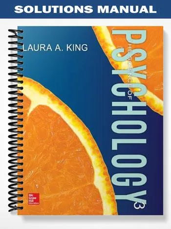 Solutions_Manual_for_The_Science_of_Psychology_An_Appreciative_View_3rd_Edition_by_King