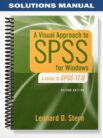 Solutions Manual for Visual Approach to SPSS for Windows A Guide to SPSS 17 0 2nd Edition by Stern