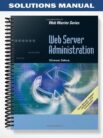 Solutions_Manual_for_Web_Server_Administration_1st_Edition_by_Steve_Silva