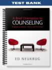 Test_Bank_for_A_Brief_Orientation_to_Counseling_1st_Edition_by_Neukrug