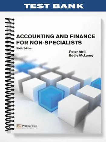Test_Bank_for_Accounting_and_Finance_for_Non Specialists_6th_Edition_by_Atrill