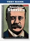 Test_Bank_for_American_Stories_A_History_of_the_United_States_Combined_Volume_1__2_1st_Edition_by_Brands