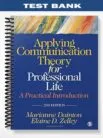 Test_Bank_for_Applying_Communication_Theory_for_Professional_Life_A_Practical_Introduction_2nd_Edition_by_Dainton