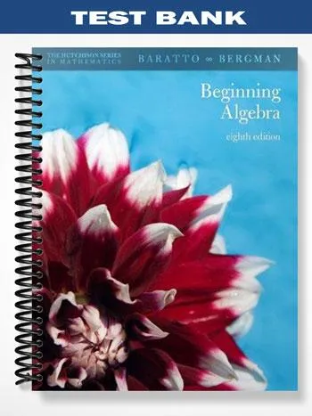 Test_Bank_for_Beginning_Algebra_8th_Edition_by_Baratto Test_Bank_for_Beginning_Algebra_8th_Edition_by_Baratto