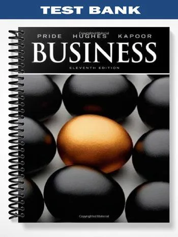 Test_Bank_for_Business_11th_Edition_by_Pride Test_Bank_for_Business_11th_Edition_by_Pride