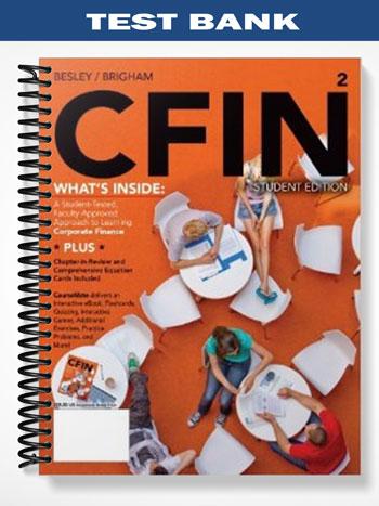 Test Bank for CFIN2 2nd Edition by Besley