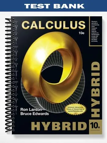 Test_Bank_for_Calculus_Hybrid_10th_Edition_by_Larson Test_Bank_for_Calculus_Hybrid_10th_Edition_by_Larson