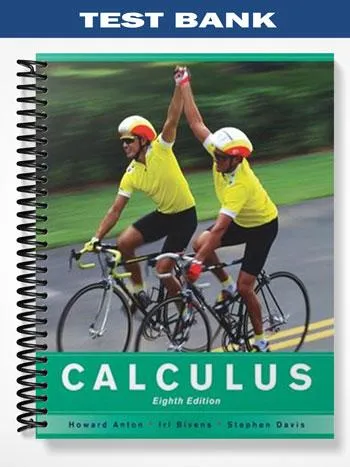 Test_Bank_for_Calculus_Late_Transcendentals_Combined_8th_Edition_by_Anton Test_Bank_for_Calculus_Late_Transcendentals_Combined_8th_Edition_by_Anton