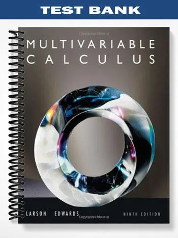 Test_Bank_for_Calculus_Multivariable_9th_Edition_by_Larson Test_Bank_for_Calculus_Multivariable_9th_Edition_by_Larson
