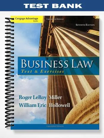 Test_Bank_for_Cengage_Advantage_Books_Business_Law_Text_and_Exercises_7th_Edition_by_Miller