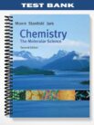 Test Bank for Chemistry The Molecular Science 3rd Edition by Moore