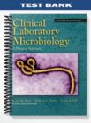 Test_Bank_for_Clinical_Laboratory_Microbiology_A_Practical_Approach_1st_Edition_by_Kiser