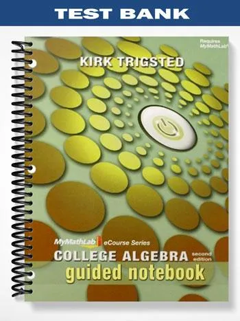 Test_Bank_for_College_Algebra_2nd_Edition_by_Kirk_Trigsted