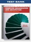 Test_Bank_for_Computer_Organization_and_Architecture_Designing_for_Performance_8th_Edition_by_Stallings