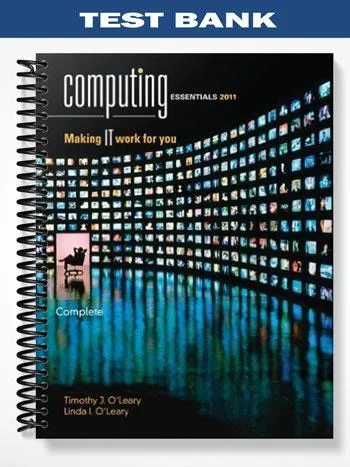 Test_Bank_for_Computing_Essentials_2011_Complete_Edition_21st_Edition_by_OLeary Test_Bank_for_Computing_Essentials_2011_Complete_Edition_21st_Edition_by_OLeary